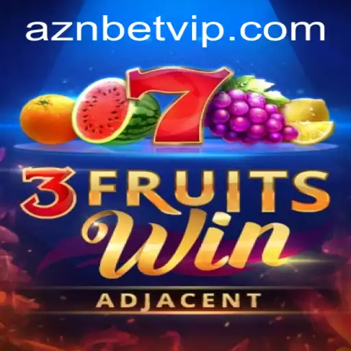 Discover the Excitement of 3FruitsWin with AZNbet