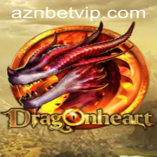 DragonHeart: A Legendary Adventure in the World of Aznbet