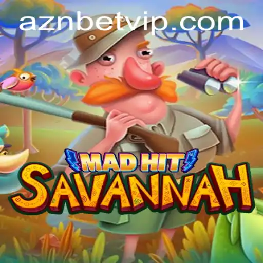 MadHitSavannah: A Thrilling Exploration of Adventure and Strategy