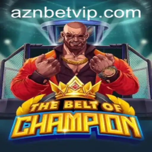 TheBeltOfChampion: The Exciting New Game that Incorporates the Aznbet Strategy